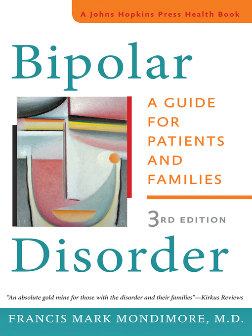 Title details for Bipolar Disorder by Francis Mark Mondimore - Available